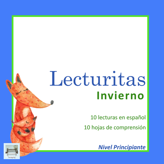 Spanish Reading Comprehension Passages - Lecturas de comprensión - Invierno